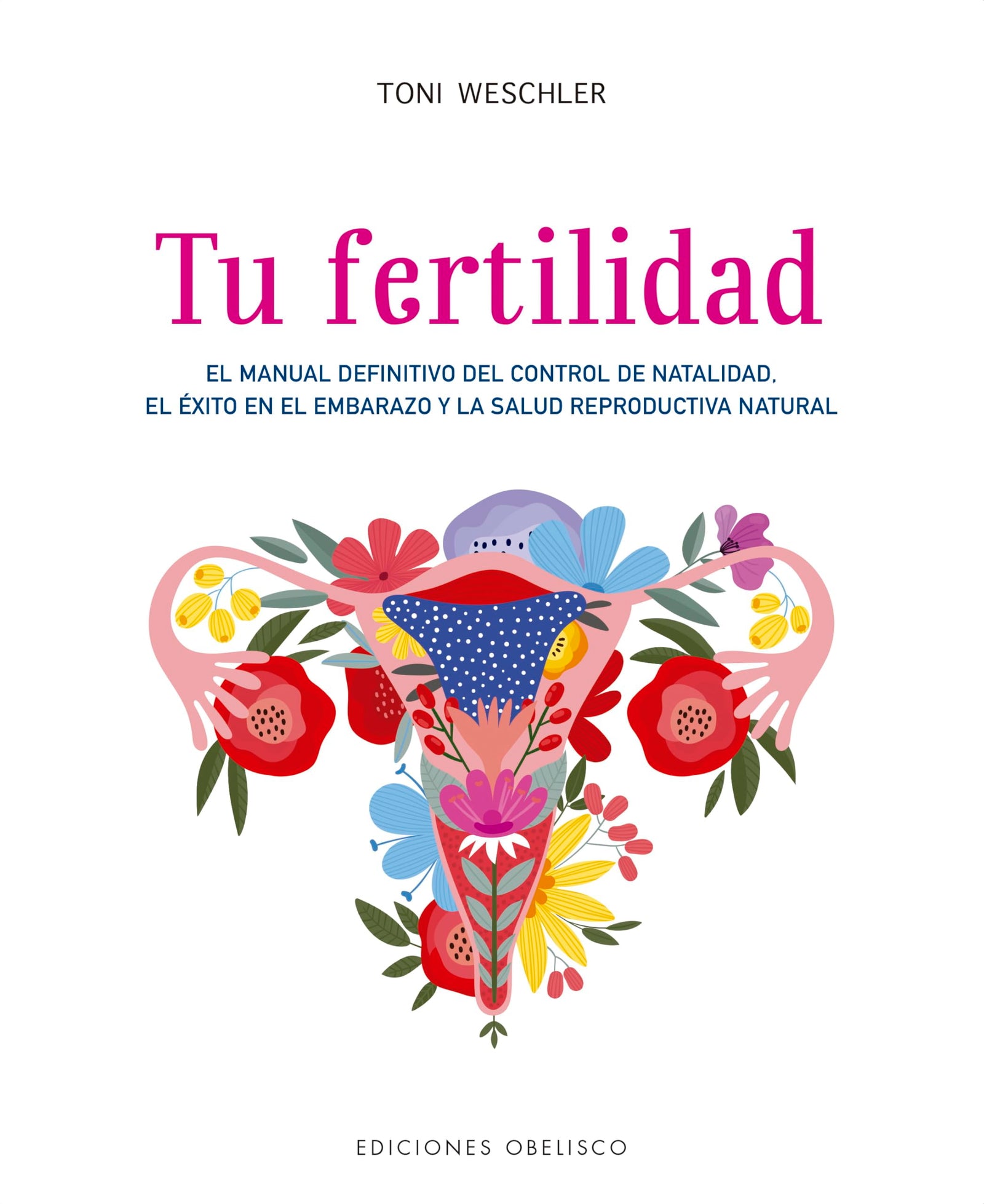 Tu Fertilidad (Salud y Vida Natural) - Edición en Español