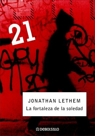 La fortaleza de la soledad (DEBOLSILLO 21)