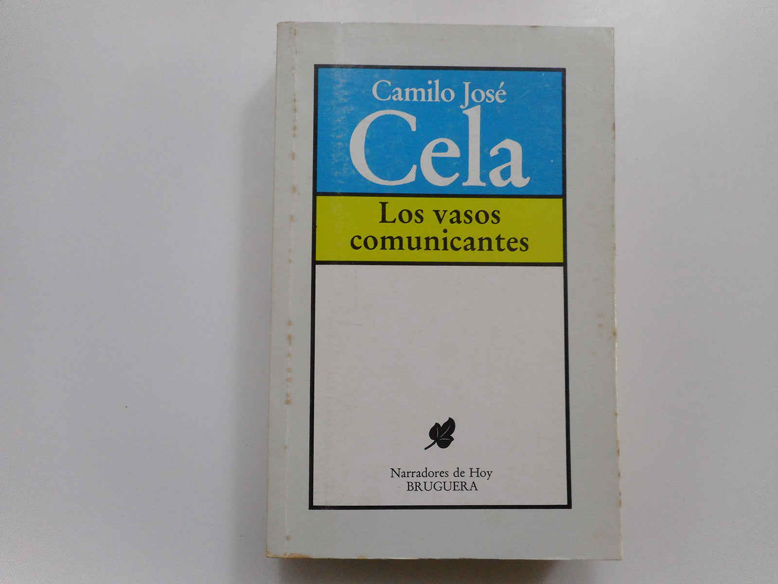 Los Vasos Comunicantes (Ensayos, verdades y libertades)