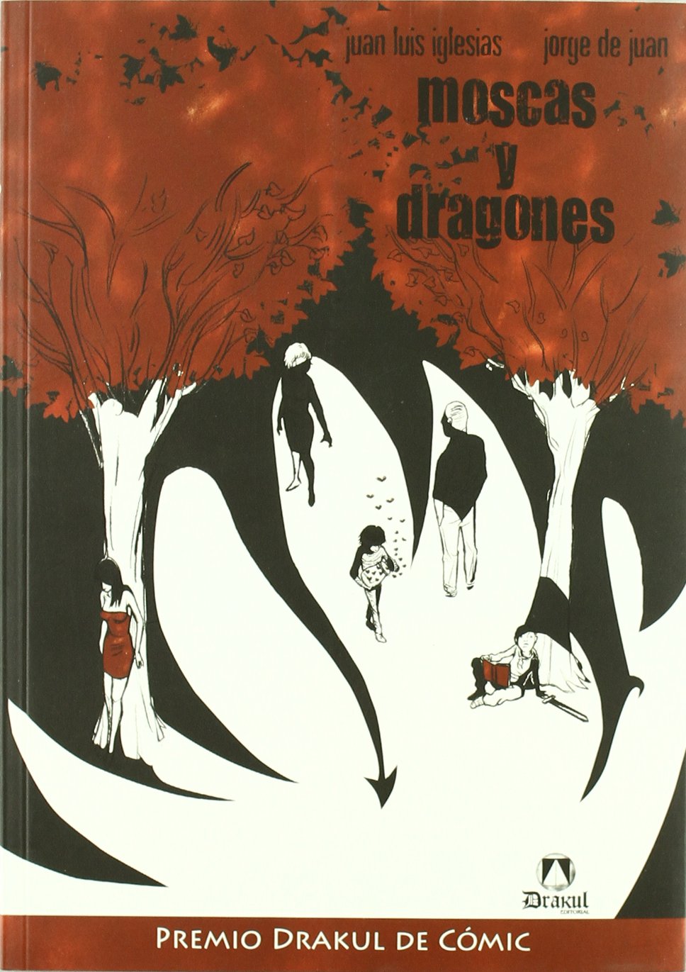 Moscas y dragones (NOVELA)