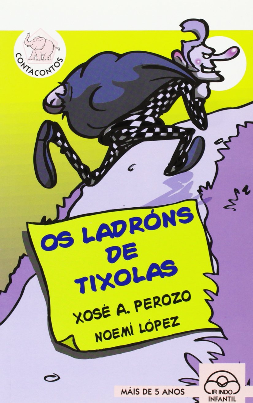 Os ladróns de tixolas