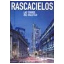 RASCACIELOS LAS TORRES DEL SIGLO XXI (AMT)