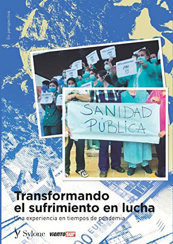 Transformando el sufrimiento en lucha