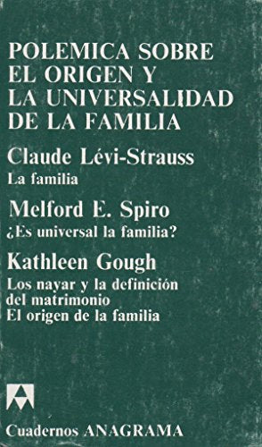 Polemica sobre el origen y la universalidad de la familia