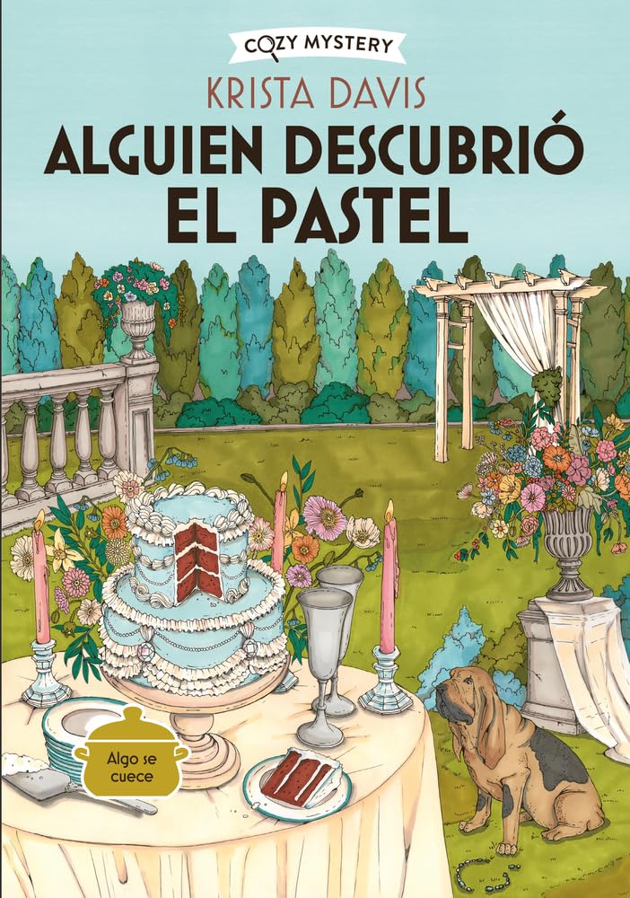 Alguien descubrió el pastel (Cozy Mystery): Misterios De Una Diva Doméstica / Mysteries of a Domestic Diva