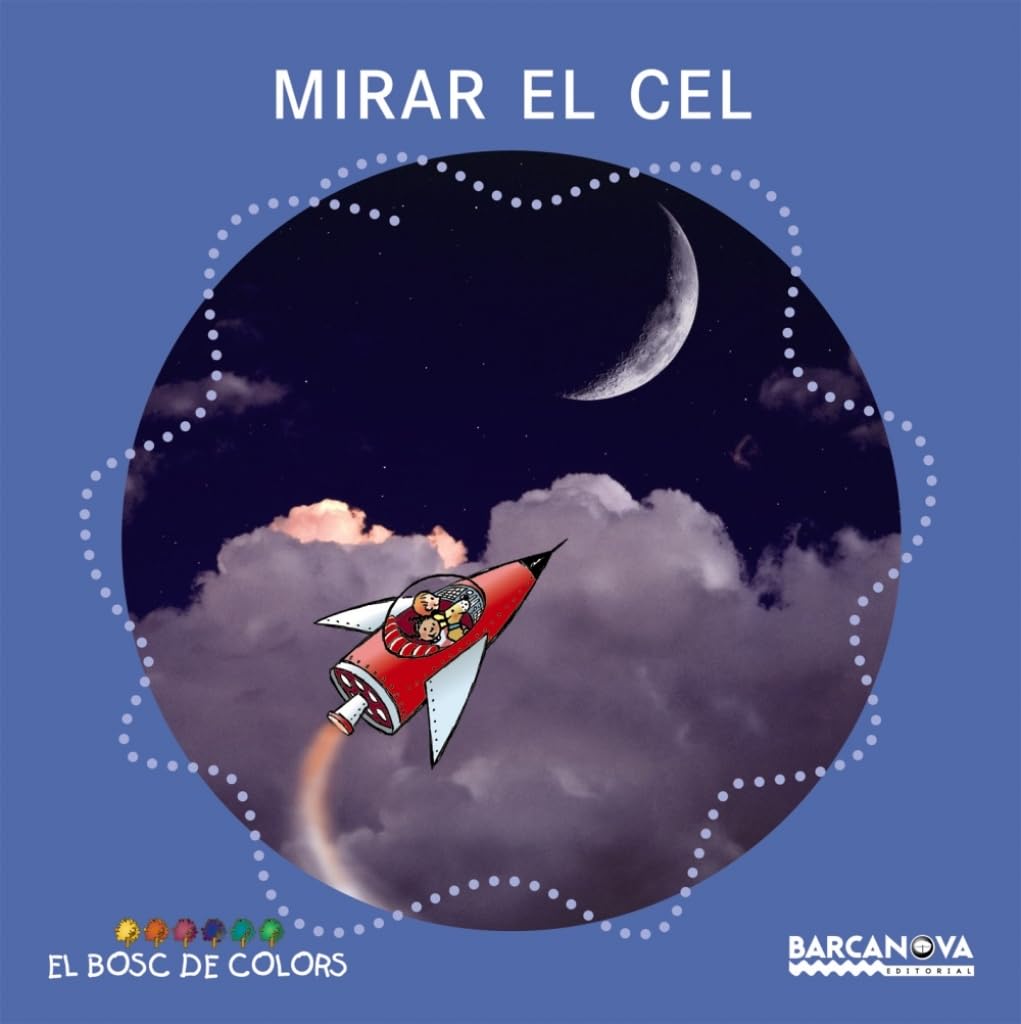 Mirar el cel (Llibres infantils i juvenils - El bosc de colors)