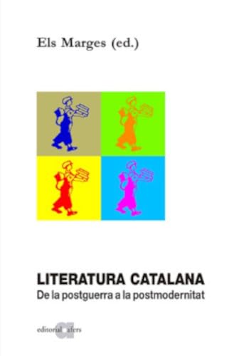 Literatura Catalana. De la postguerra a la postmodernitat: 33 (Literatures)