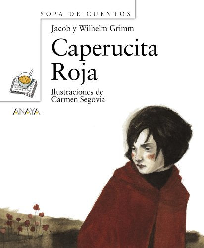 Caperucita Roja (PRIMEROS LECTORES - Cuentos clásicos)