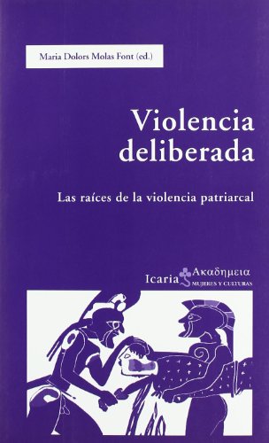VIOLENCIA DELIBERADA (SIN COLECCION)