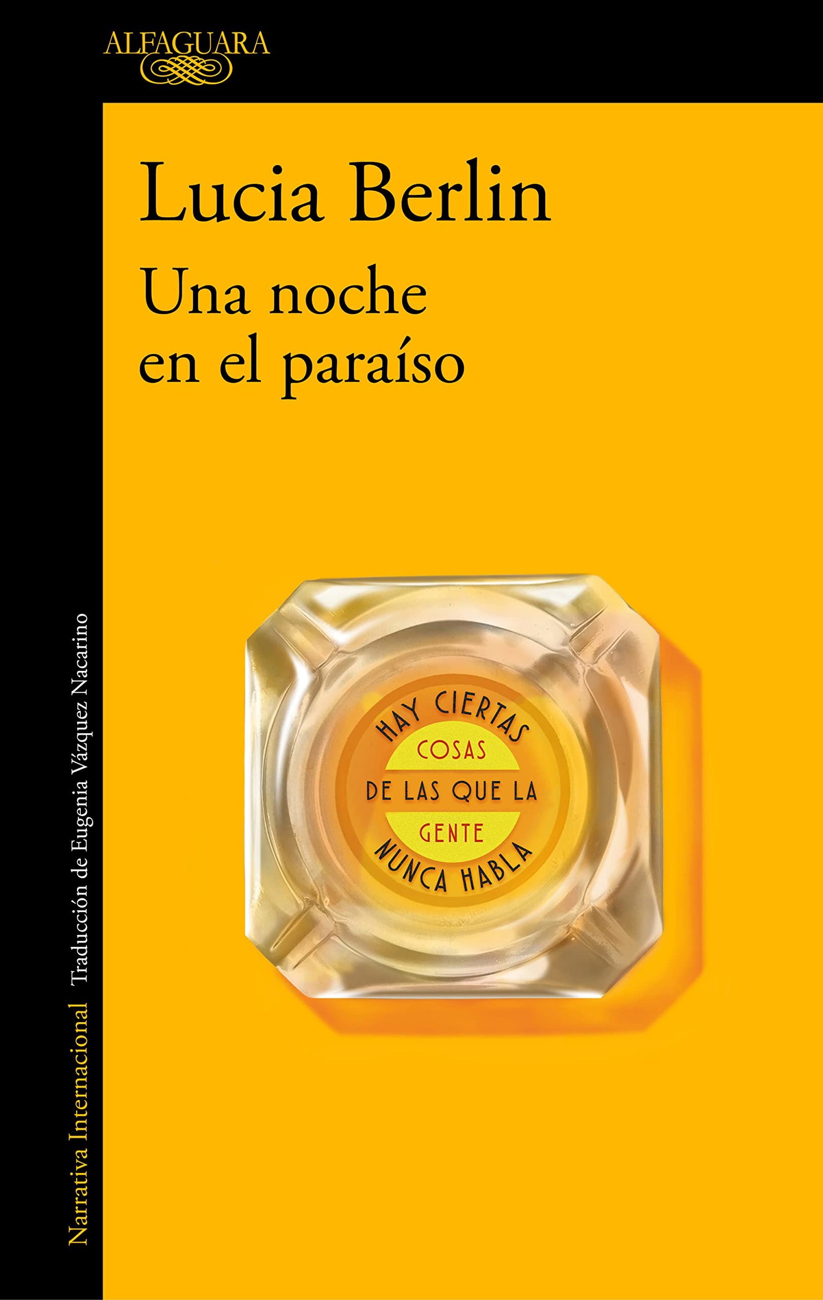 Una noche en el paraíso: More Stories (Literaturas)