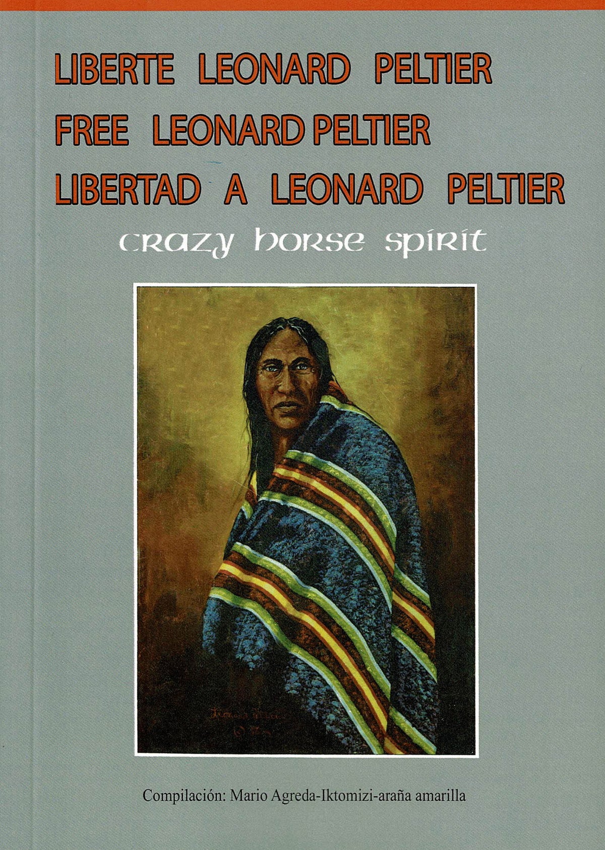 Libertad para Leonard Peltier