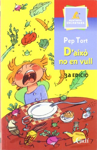 D'això no en vull (Muntanya encantada)
