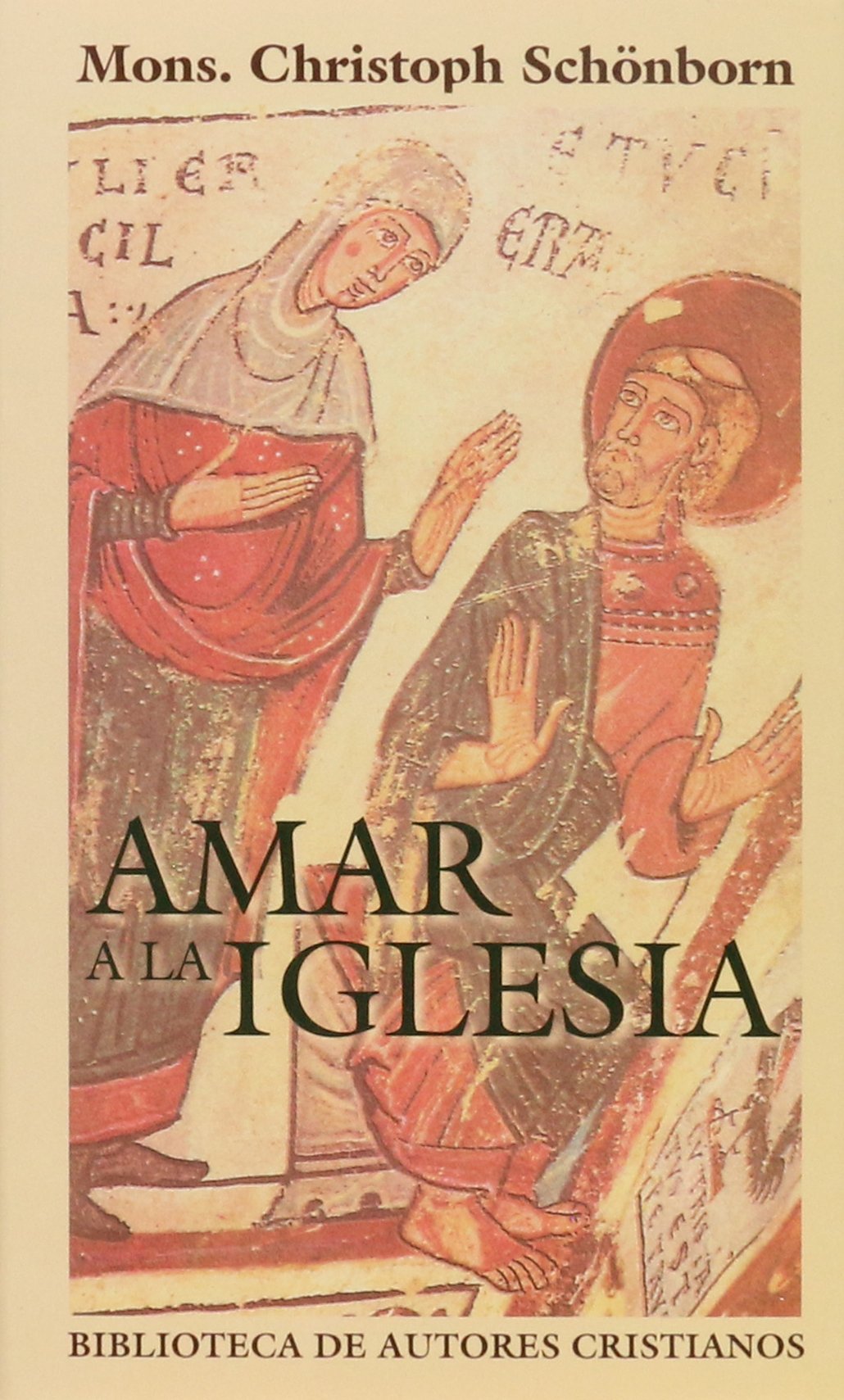Amar a la Iglesia.: Ejercicios espirituales dados en el Vaticano en presencia de S.S. Juan Pablo II (MINOR)