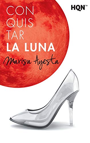 Conquistar la luna (HQN)