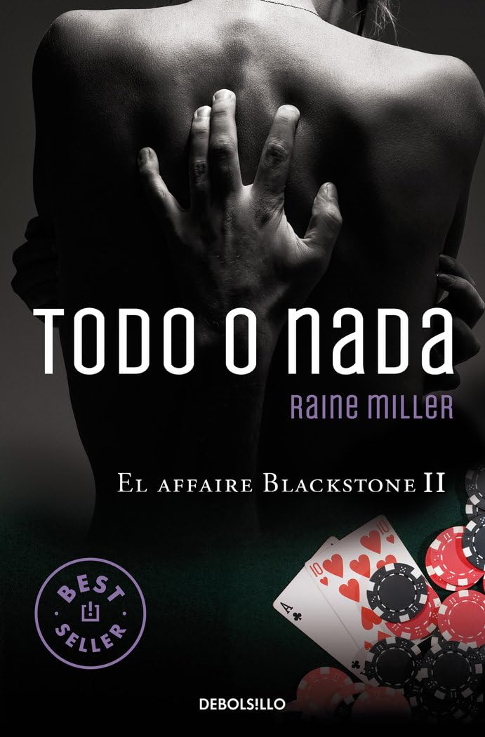 Todo o nada (El affaire Blackstone 2) (Best Seller)
