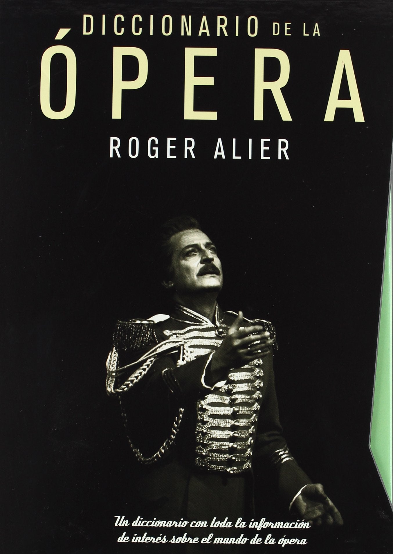 DICCIONARIO DE LA OPERA (OBRA COMPLETA) (MUSICA)