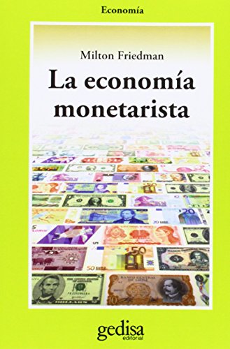 Economía monetarista (SIN COLECCION)