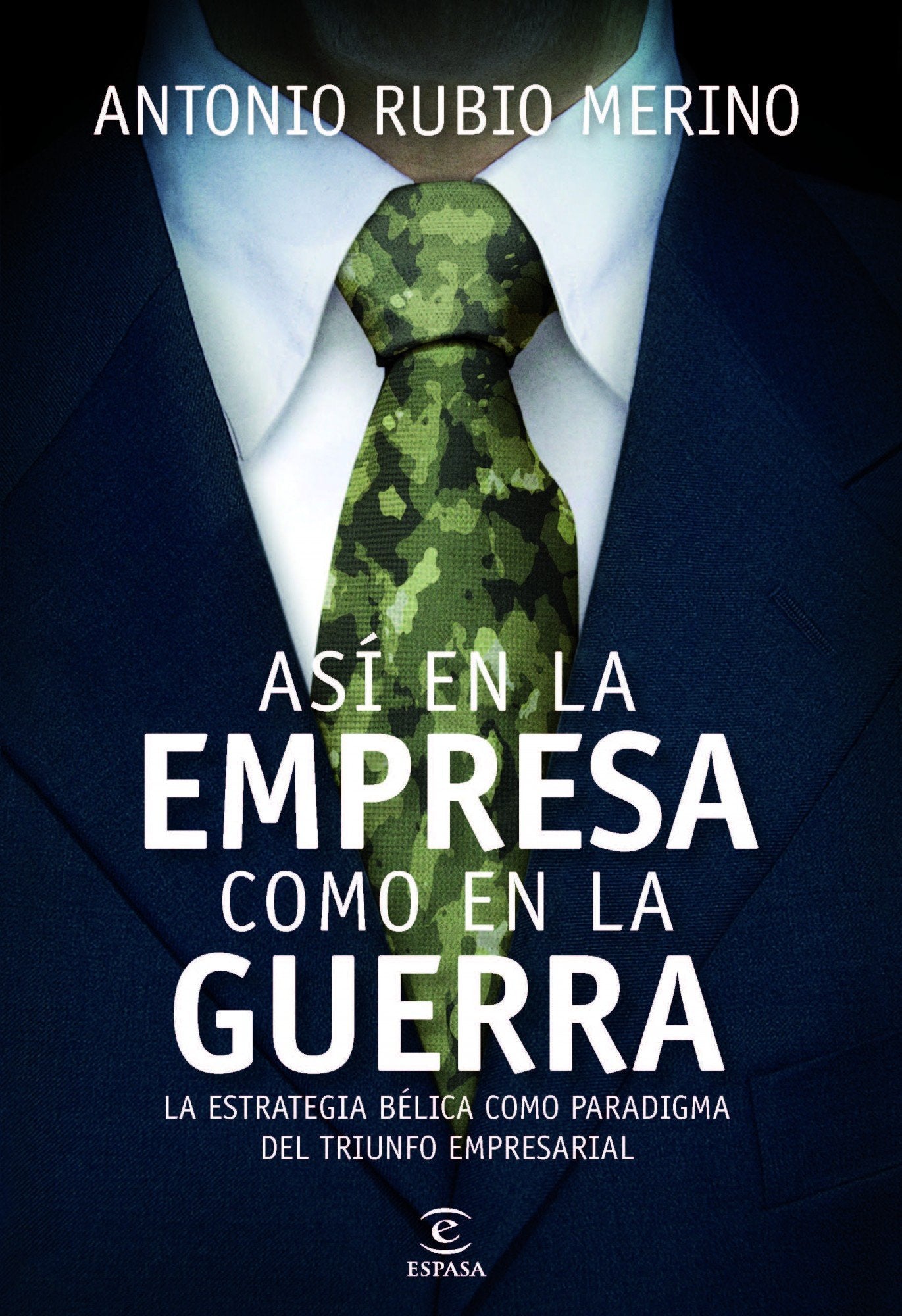 Así en la empresa como en la guerra (SIN COLECCION)