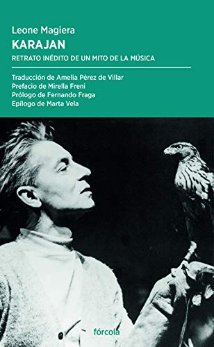Karajan: Retrato inédito de un mito de la música: 50 (Periplos)