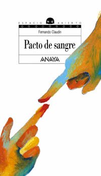 Pacto de sangre (Libros Para Jóvenes - Espacio Abierto)