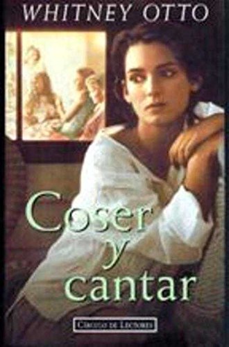 COSER Y CANTAR.