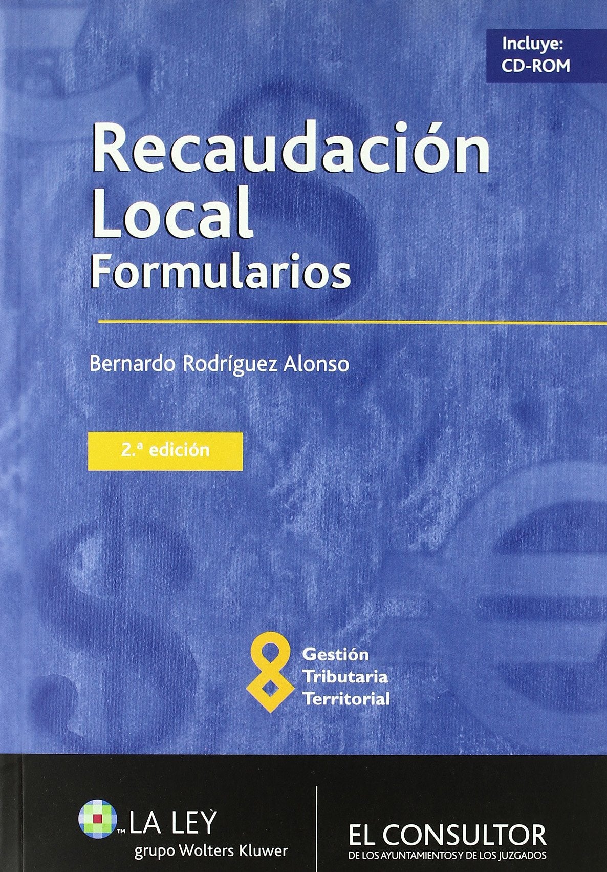 Recaudación Local. Formularios 2ª Edición