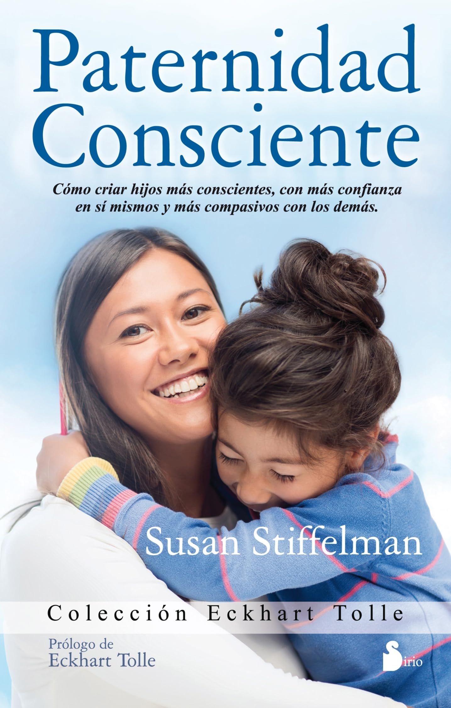 PATERNIDAD CONSCIENTE (AUTOAYUDA)