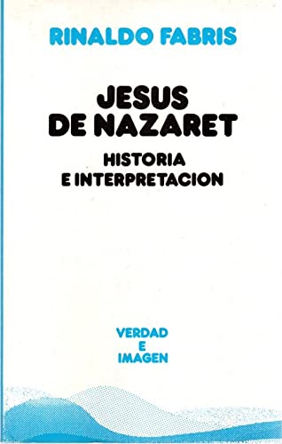 Jesús de Nazaret (Verdad e Imagen)