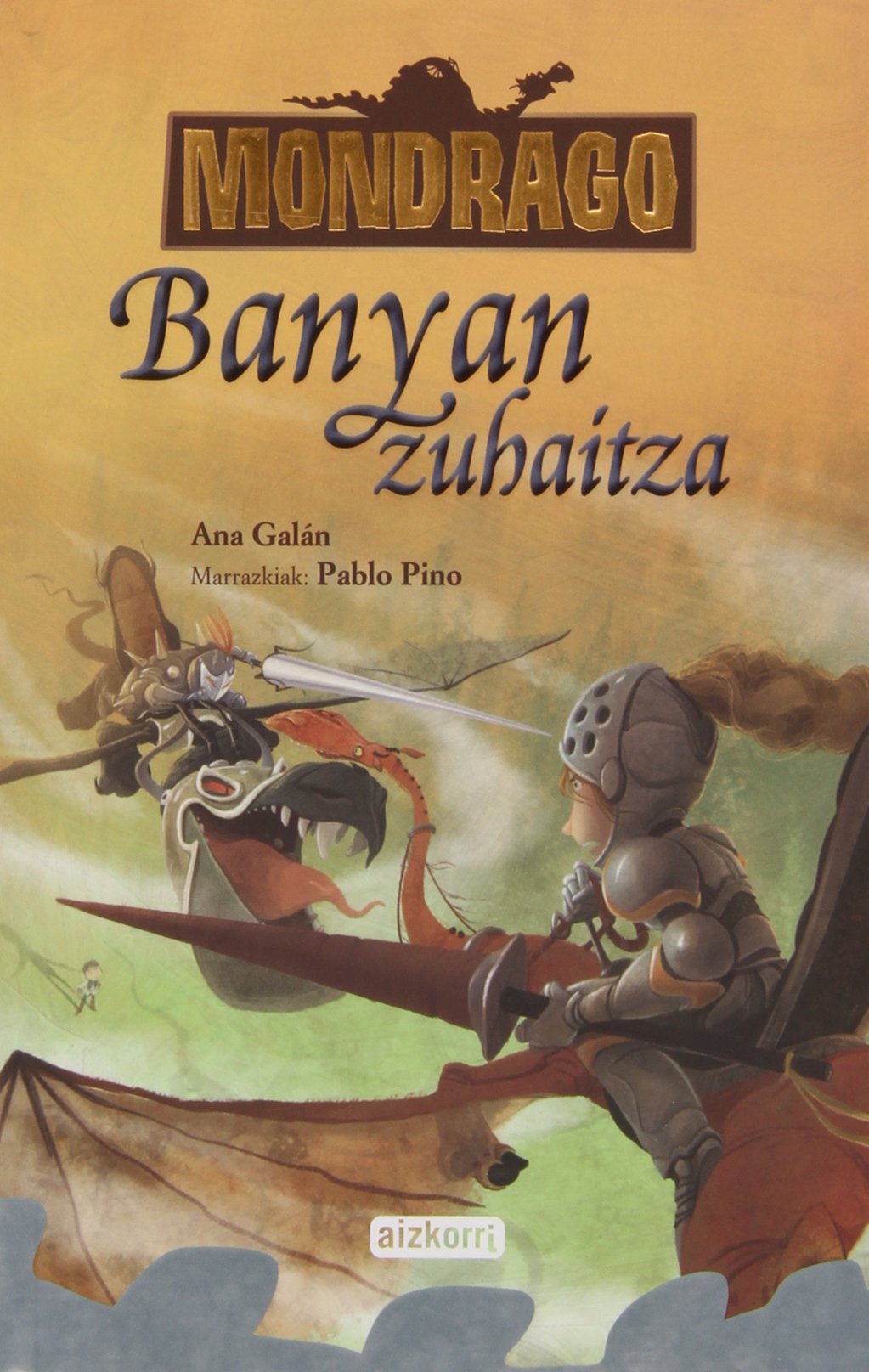 Mondrago. Banyan zuhaitza. Liburua 4