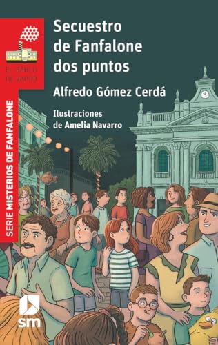 Secuestro de Fanfalone dos puntos (El Barco de Vapor Roja)