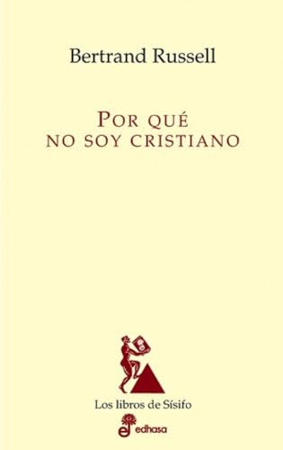 Por qu no soy cristiano (Los libros de Sísifo)