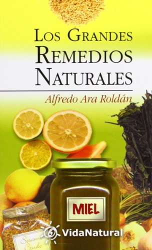 Grandes remedios naturales, los