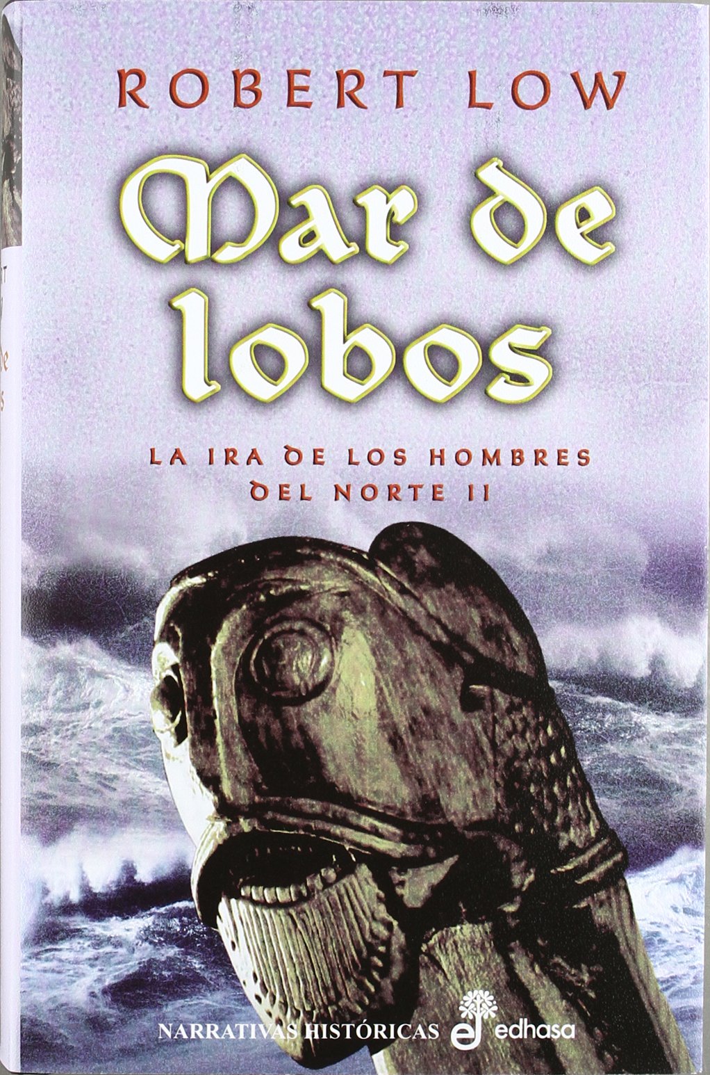 2. Mar de lobos (Narrativas Históricas)