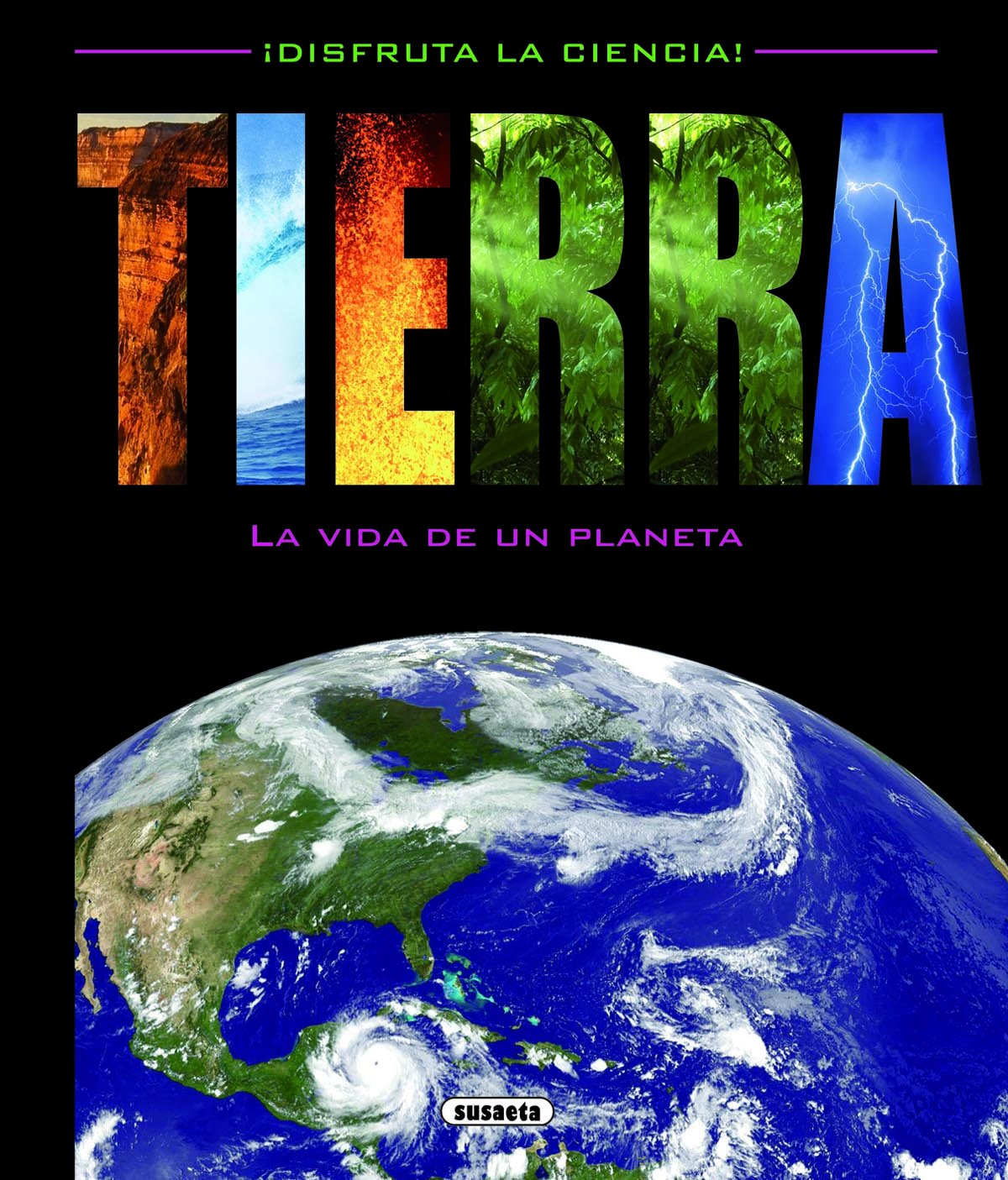 Tierra (¡Disfruta la ciencia!)