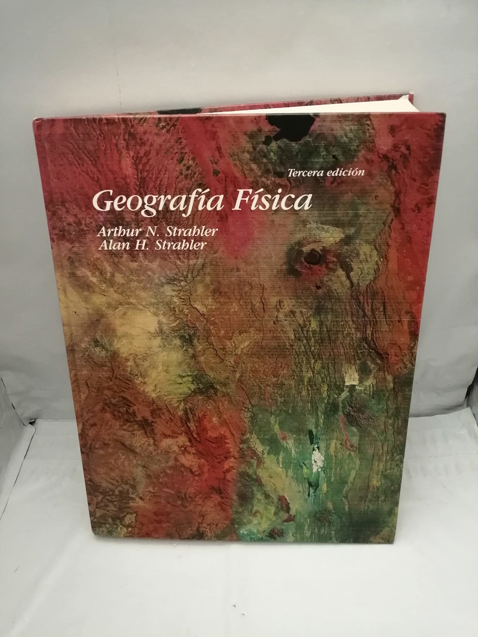 GEOGRAFIA FISICA, 3/ED. (GEOGRAFÍA Y GEOLOGÍA-GEOGRAFÍA FÍSICA)