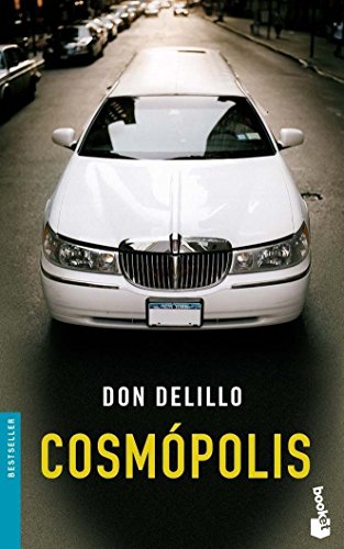 Cosmópolis (Bestseller Internacional)