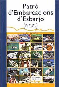PATRO D'EMBARCACIONS D'ESBARJO (TECNICOS)