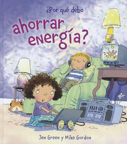 ¿Por qué debo ahorrar energía?: Por que debo ahorrar energia? (OCIO Y CONOCIMIENTOS - Por qué debo)