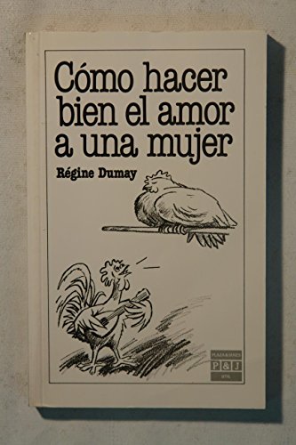 Como hacer bien el amor a una mujer