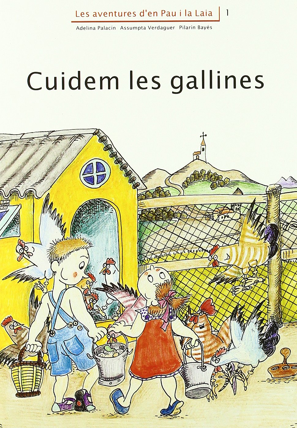 Cuidem les gallines (Prim. Llengua)