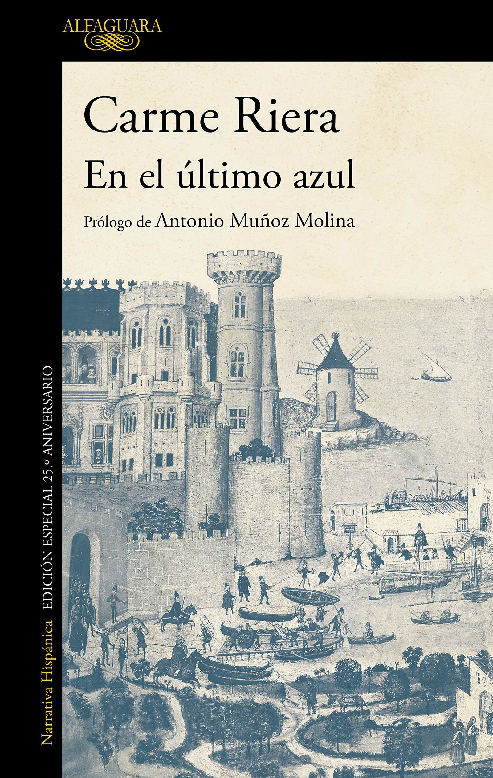 En el último azul (edición conmemorativa por el 25º aniversario de la publicación) (Hispánica)