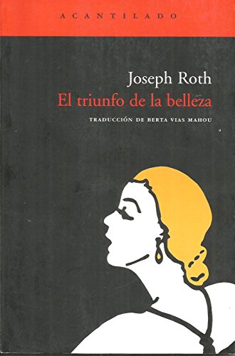 El triunfo de la belleza: 8 (Cuadernos del Acantilado)