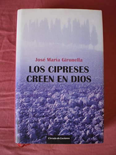 Los Cipreses Creen En Dios