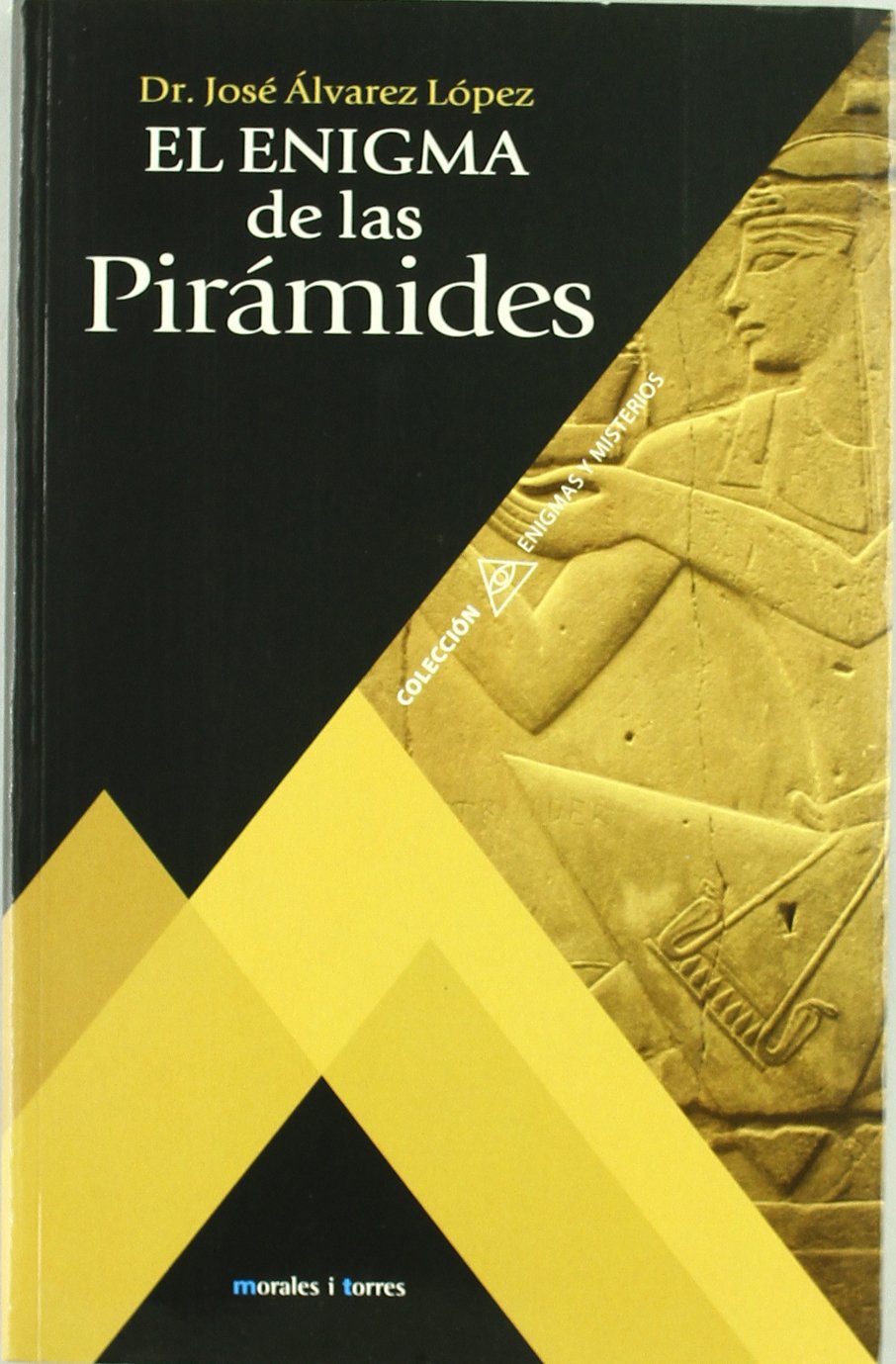 Enigma De Las Piramides, El