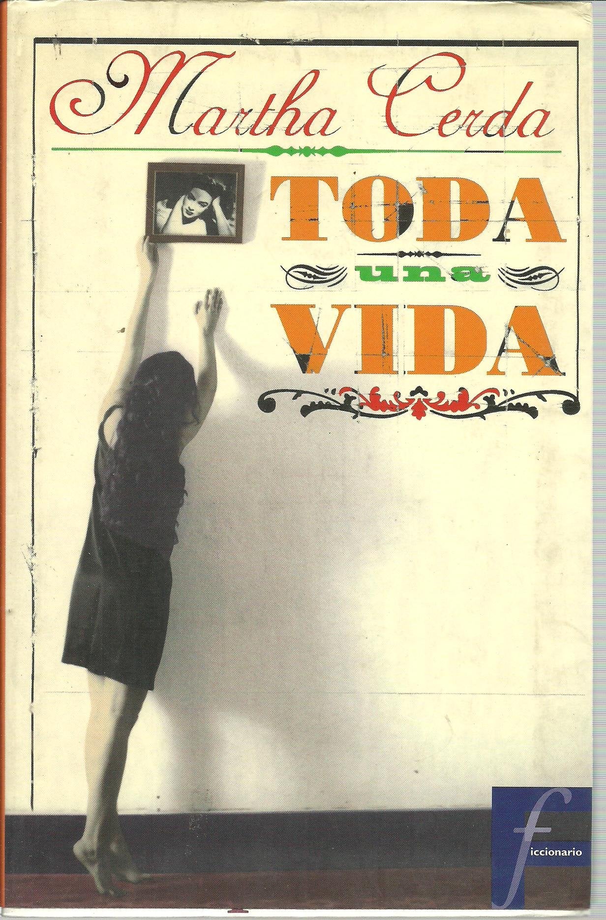 Toda Una Vida