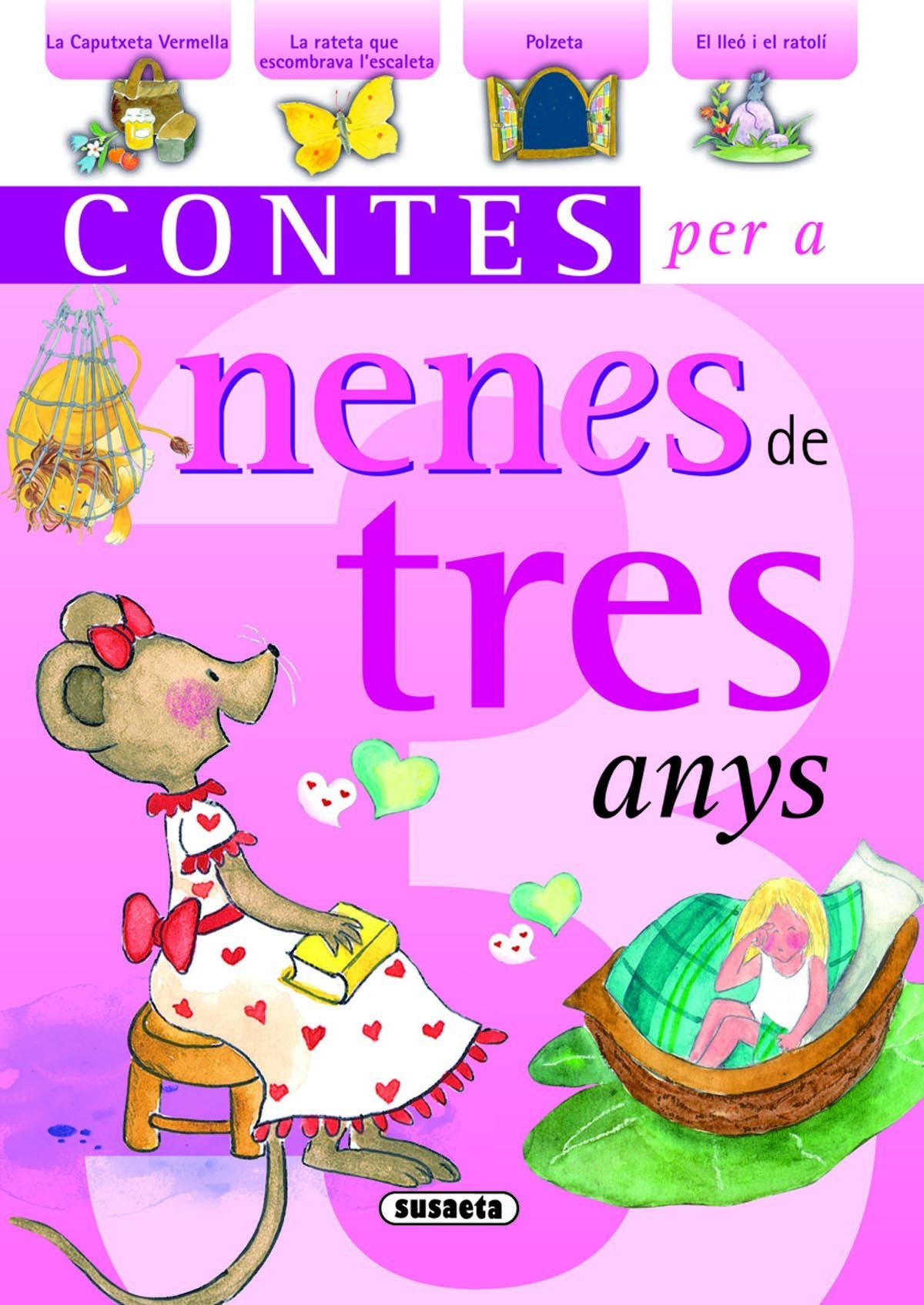 Contes per a nenes de tres anys (Referencias 999 Dadas De Baja)
