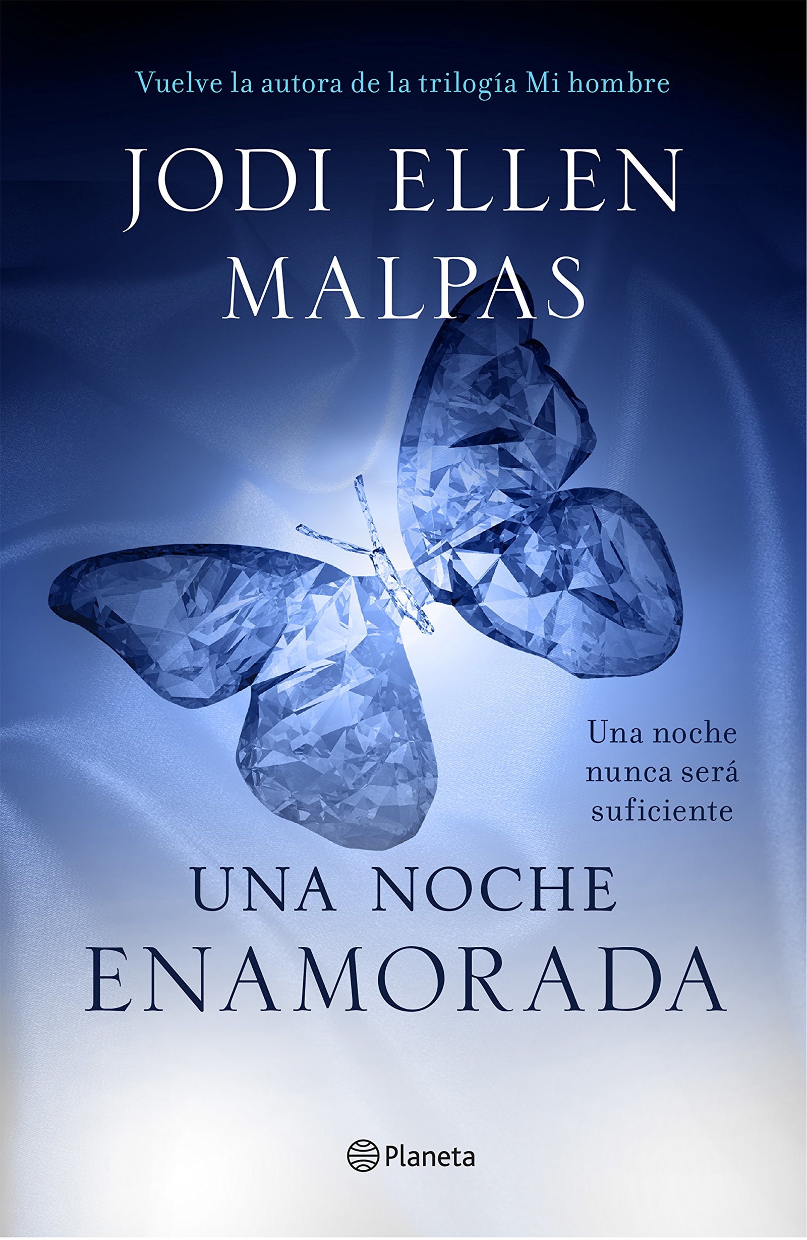 Una noche. Enamorada: Tercer volumen de la trilogía Una noche: 3 (Planeta Internacional)