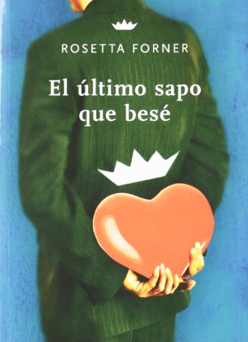 El último sapo que besé (DIVULGACIÓN)