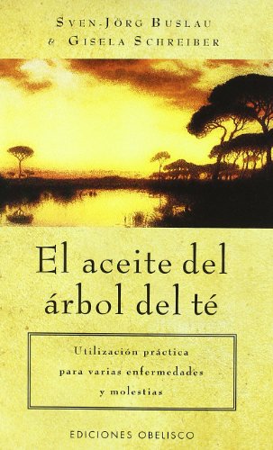 El aceite del árbol del te (SALUD Y VIDA NATURAL)