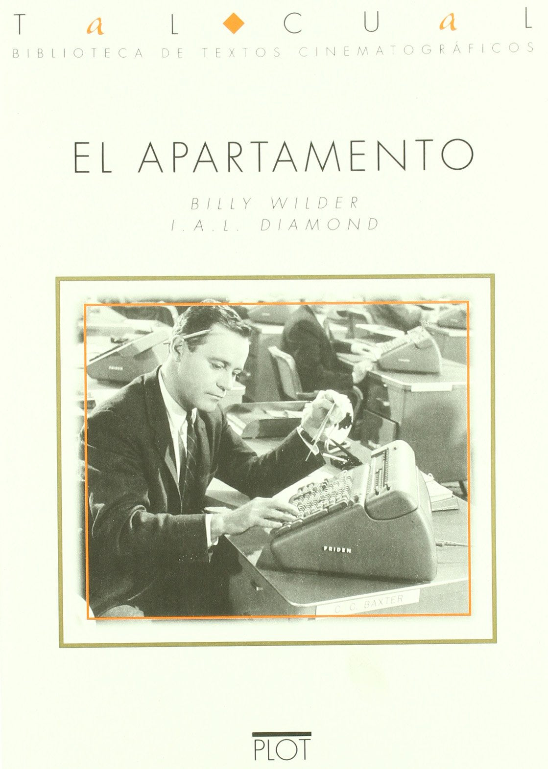El apartamento (Biblioteca de textos cinematográficos Tal Cual)
